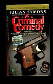 Book cover for "The Criminal Comedy of the Contented Couple / A Criminal Comedy" by Julian Symons