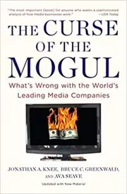 Book cover for "The Curse of the Mogul" by Jonathan A. Knee