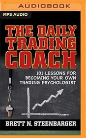 Book cover for "The Daily Trading Coach" by Brett N. Steenbarger