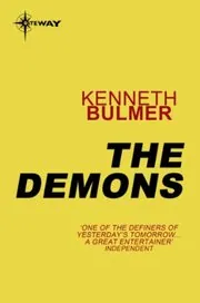 Book cover for "The Demons / Demons' World" by Kenneth Bulmer