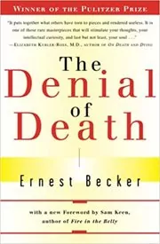 Book cover for "The Denial of Death" by Ernest Becker