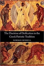 Book cover for "The Doctrine of Deification in the Greek Patristic Tradition" by Norman Russell
