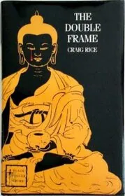 Book cover for "The Double Frame / Knocked for a Loop" by Craig Rice