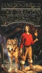 Book cover for "The Dragon of Despair" by Jane Lindskold