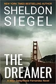 Book cover for "The Dreamer" by Sheldon Siegel
