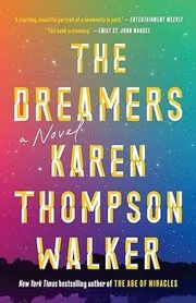 Book cover for "The Dreamers" by Karen Thompson Walker