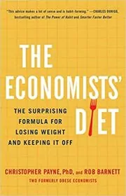 Book cover for "The Economists' Diet" by Christopher Payne