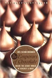 Book cover for "The Emperors of Chocolate" by Joël Glenn Brenner