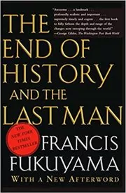 Book cover for "The End of History and the Last Man" by Francis Fukuyama