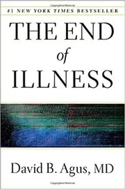 Book cover for "The End of Illness" by David B. Agus