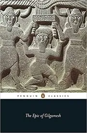 Book cover for "The Epic of Gilgamesh" by Anonymous