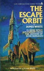 Book cover for "The Escape Orbit / Open Prison" by James White