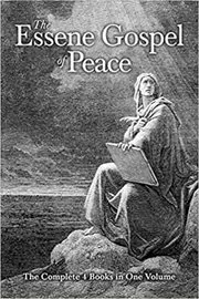 Book cover for "The Essene Gospel of Peace" by Edmond Bordeaux Szekely