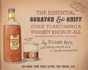 Book cover for "The Essential Scratch & Sniff Guide to Becoming a Whiskey Know-It-All" by Richard Betts