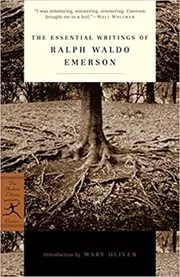 Book cover for "The Essential Writings of Ralph Waldo Emerson" by Ralph Waldo Emerson