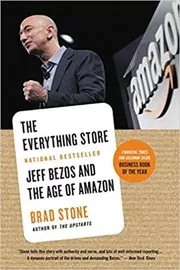 Book cover for "The Everything Store" by Brad Stone