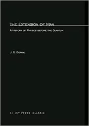 Book cover for "The Extension of Man" by J.D. Bernal