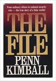 Book cover for "The File" by Penn Kimball