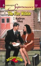 Book cover for "The Fire Within / Never Far Away" by Kathryn Shay