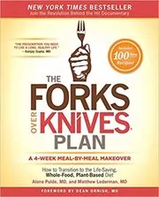 Book cover for "The Forks Over Knives Plan" by Alona Pulde M.D.