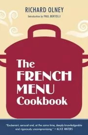 Book cover for "The French Menu Cookbook" by Richard Olney