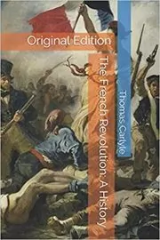 Book cover for "The French Revolution" by Thomas Carlyle