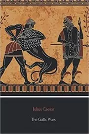 Book cover for "The Gallic Wars" by Julius Caesar