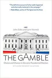 Book cover for "The Gamble" by John Sides