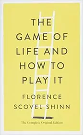 Book cover for "The Game of Life and How to Play It" by Florence Scovel Shinn