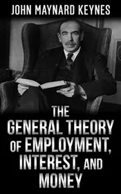 Book cover for "The General Theory of Employment, Interest, and Money" by John Maynard Keynes