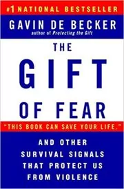 Book cover for "The Gift of Fear" by Gavin de Becker