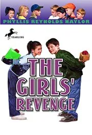 Book cover for "The Girls' Revenge" by Phyllis Reynolds Naylor