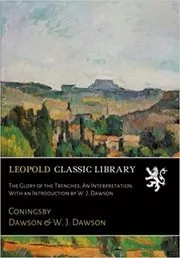 Book cover for "The Glory of the Trenches" by Coningsby Dawson
