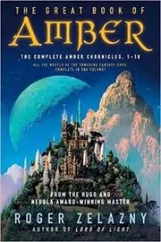 Book cover for "The Great Book of Amber" by Roger Zelazny