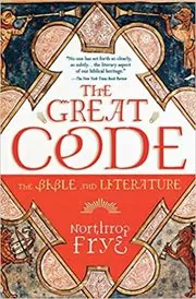 Book cover for "The Great Code" by Northrop Frye