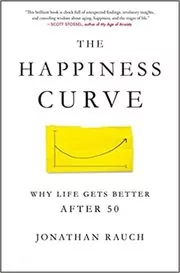 Book cover for "The Happiness Curve" by Jonathan Rauch