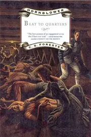 Book cover for "The Happy Return / Beat to Quarters" by CS Forester