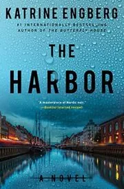 Book cover for "The Harbor" by Katrine Engberg