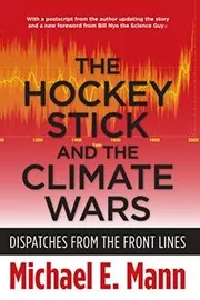 Book cover for "The Hockey Stick and the Climate Wars" by Michael Mann