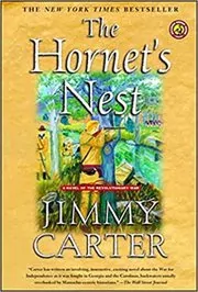 Book cover for "The Hornet's Nest" by Jimmy Carter