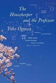 Book cover for "The Housekeeper and the Professor" by Yoko Ogawa