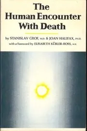 Book cover for "The Human Encounter with Death" by Stanislav Grof