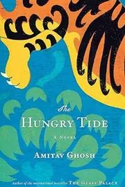 Book cover for "The Hungry Tide" by Amitav Ghosh
