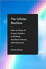 Book cover for "The Infinite Machine" by Camila Russo