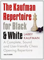 Book cover for "The Kaufman Repertoire for Black and White" by Larry Kaufmann