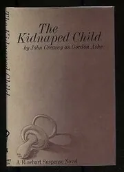 Book cover for "The Kidnapped Child / The Snatch" by John Creasey