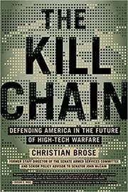 Book cover for "The Kill Chain" by Christian Brose