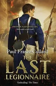 Book cover for "The Last Legionnaire / The Forgotten Son" by Paul Fraser Collard