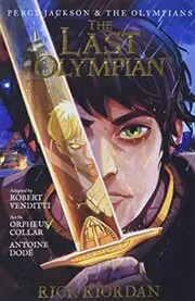 Book cover for "The Last Olympian Graphic Novel" by Rick Riordan