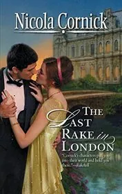 Book cover for "The Last Rake in London / Dauntsey Park" by Nicola Cornick